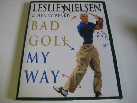 Stock image for Bad Golf My Way (A John Boswell Associates book) for sale by AwesomeBooks