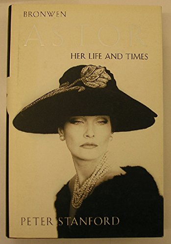 9780002558396: Bronwen Astor - Her Life And Times