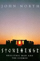 Beispielbild fr Stonehenge: Neolithic Man and the Cosmos zum Verkauf von WorldofBooks
