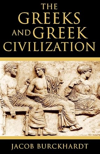 9780002558556: The Greeks and Greek Civilization