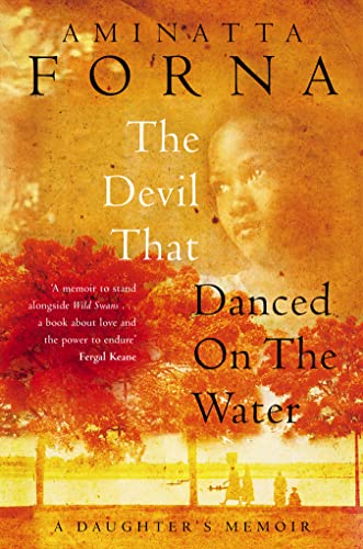 Stock image for The Devil That Danced on the Water: A Daughter  s Memoir for sale by WorldofBooks