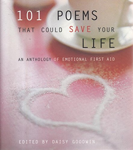 9780002570725: 101 Poems That Could Save Your Life