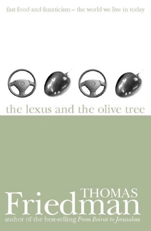 Beispielbild fr The Lexus and the Olive Tree zum Verkauf von Glynn's Books