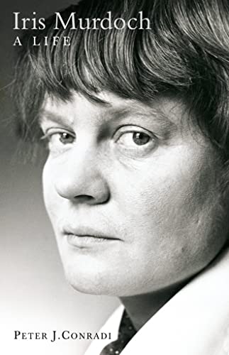 9780002571234: Iris Murdoch: A Life: The Authorized Biography