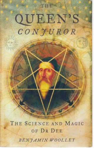 Imagen de archivo de The Queen's Conjuror: the science and magic of Doctor Dee a la venta por WorldofBooks