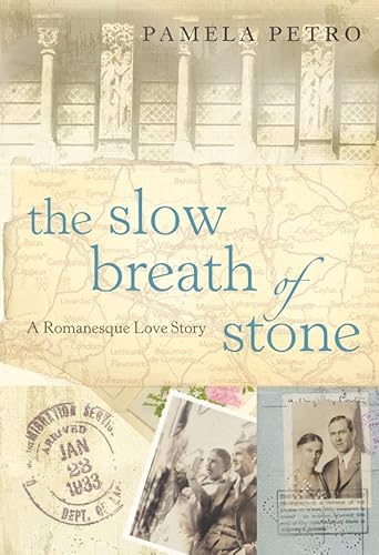 Imagen de archivo de The Slow Breath of Stone: A Romanesque Love Story a la venta por WorldofBooks