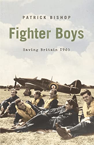 9780002571692: Fighter Boys: Saving Britain 1940