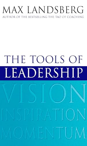 Stock image for The Tools of Leadership for sale by WorldofBooks