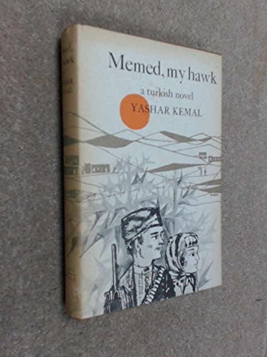 Memed, My Hawk (9780002615020) by Yasar Kemal