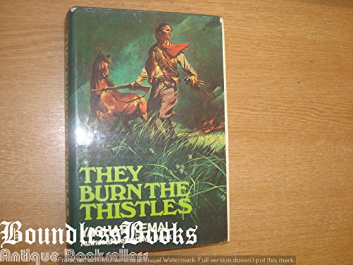 Imagen de archivo de They Burn the Thistles a la venta por Goldstone Books