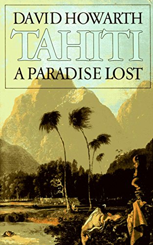 9780002628044: Tahiti: A Paradise Lost