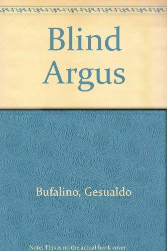 9780002710169: Blind Argus, or, The fables of the memory