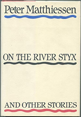 Stock image for On the River Styx and Other Stories for sale by Attic Books