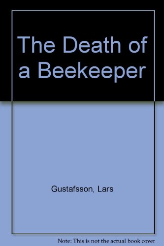 Stock image for The Death of a Beekeeper for sale by AwesomeBooks