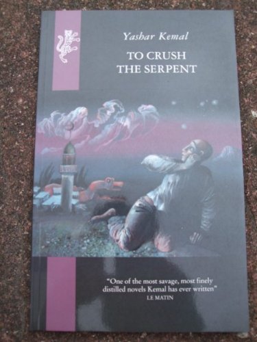 Imagen de archivo de To Crush the Serpent a la venta por ThriftBooks-Dallas