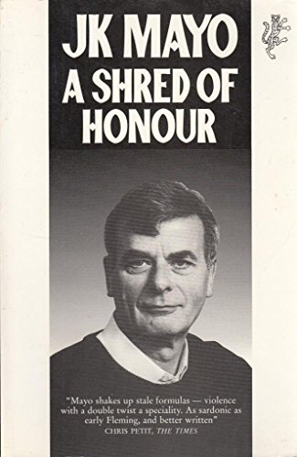 Stock image for Shred of Honour for sale by Better World Books Ltd