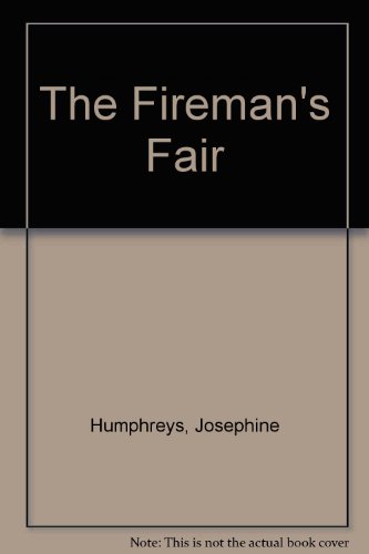 Stock image for THE FIREMAN'S FAIR for sale by BOOK COLLECTORS GALLERY