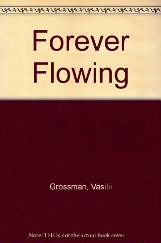 Imagen de archivo de Forever Flowing a la venta por Kennys Bookstore