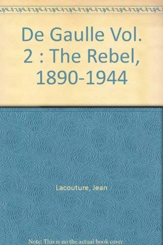 Stock image for De Gaulle, The Ruler 1945-1970: Volume Two for sale by Hourglass Books