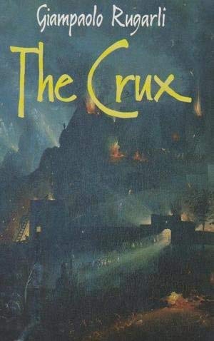 Stock image for The Crux: A Novel for sale by Hourglass Books