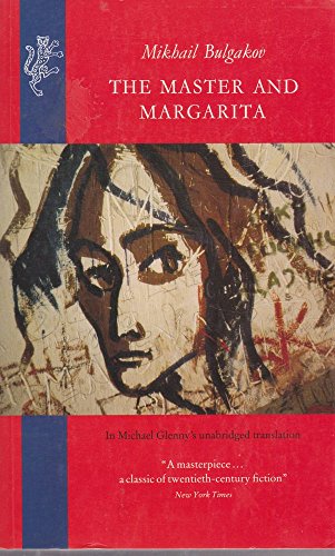 Mikhail Bulgakov: The Master and Margarita - Glenny, M. (trans)