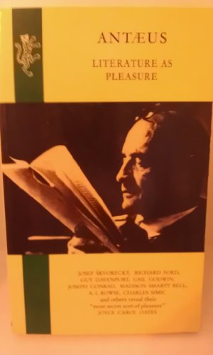 Beispielbild fr Antaeus: Literature as Pleasure zum Verkauf von WorldofBooks