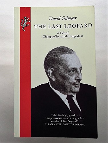 Imagen de archivo de The Last Leopard: A Life of Giuseppe Di Lampedusa a la venta por WorldofBooks