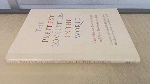 9780002720472: The Prettiest Love Letters in the World: The Letters Between Lucrezia Borgia and Pietro Bembo, 1503-1519