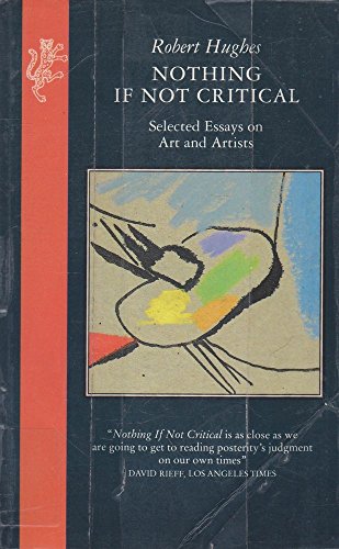 9780002721622: Nothing If Not Critical: Selected Essays on Art and Artists
