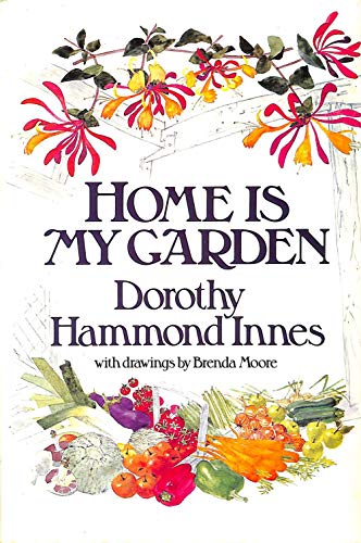 Stock image for Home is My Garden for sale by WorldofBooks