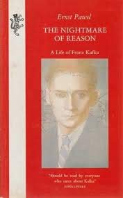 Stock image for The Nightmare of Reason: Life of Franz Kafka for sale by WorldofBooks