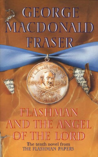 9780002730150: Flashman and the Angel of the Lord