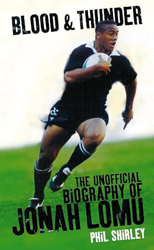 Beispielbild fr Blood and Thunder: The Jonah Lomu Story zum Verkauf von WorldofBooks