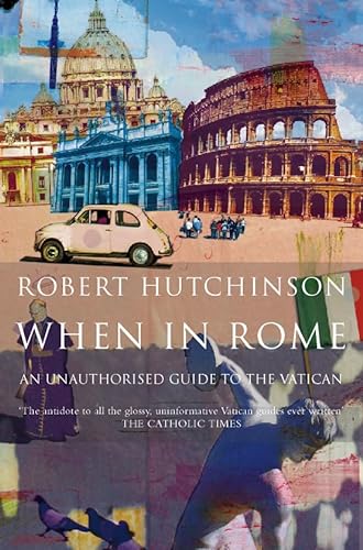 9780002740371: When in Rome: A Journal of Life in the Vatican City
