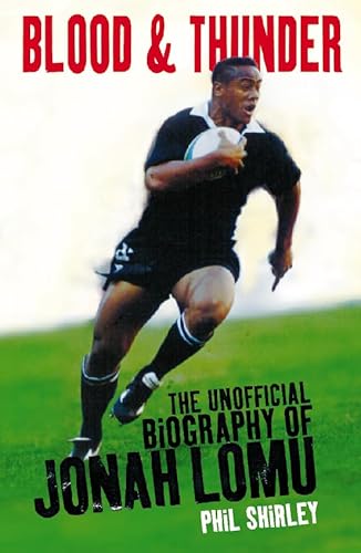 9780002740654: Blood and Thunder: The Jonah Lomu Story