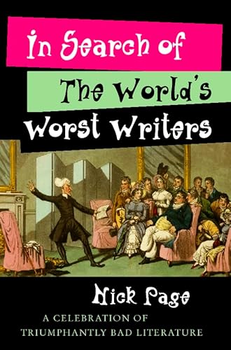 Stock image for In Search of the World's Worst Writers for sale by Wonder Book