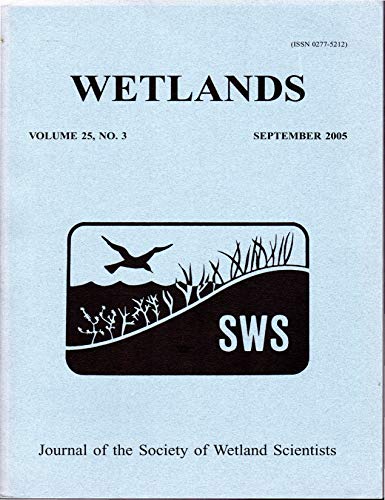 WETLANDS; JOURNAL OF THE SOCIETY OF WETLANDS SCIENTISTS; VOLUME 25, NO. 4; DECEMBER 2005