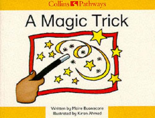 Collins Pathways Stage 1 Set A: Magic Trick (Collins Pathways) (9780003010312) by Minns, Hilary; Lutrario, Chris; Wade, Barrie; Buoncore, Maire