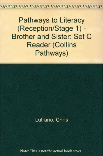 Collins Pathways Stage 1 Set C: Brother & Sister (Collins Pathways) (9780003010558) by Minns, Hilary; Lutrario, Chris; Wade, Barrie