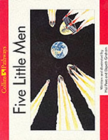 Stock image for Five Little Men: Set E Reader (Pathways to Literacy (Year 1/Stage 2)) for sale by WorldofBooks