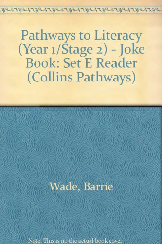 Set E Reader: Joke Book (Collins Pathways) (9780003010886) by Wade, Barrie