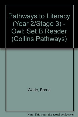 Collins Pathways Stage 3 Set B: Owl (Collins Pathways) (9780003011081) by Minns, Hilary; Lutrario, Chris; Wade, Barrie