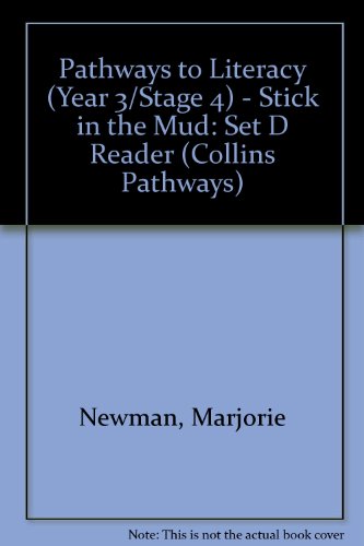 9780003011654: Pathways to Literacy (Year 3/Stage 4) – Stick in the Mud: Set D Reader