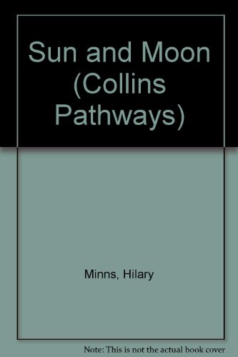 9780003012484: Collins Pathways Stage 4 Set E: Sun and Moon (Collins Pathways)