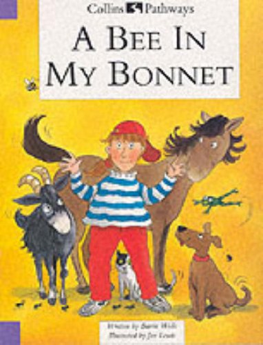9780003012491: A Bee In My Bonnet: Set C Reader (Pathways to Literacy (Year 3/Stage 4))