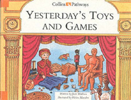 Yesterday's Toys and Games (9780003012569) by Terry; Marlowe Barrie Deary