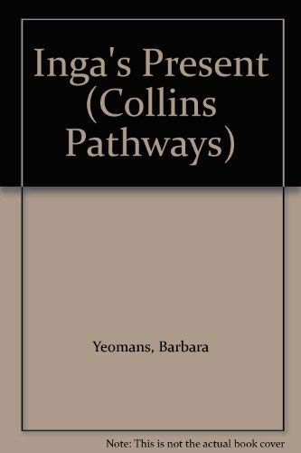 Imagen de archivo de Collins Pathways Stage 6 Set E: Inga's Present (Collins Pathways) a la venta por Swan Books