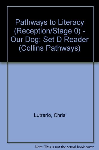 9780003014341: Collins Pathways Stage 0 Set D: Our Dog (Collins Pathways)