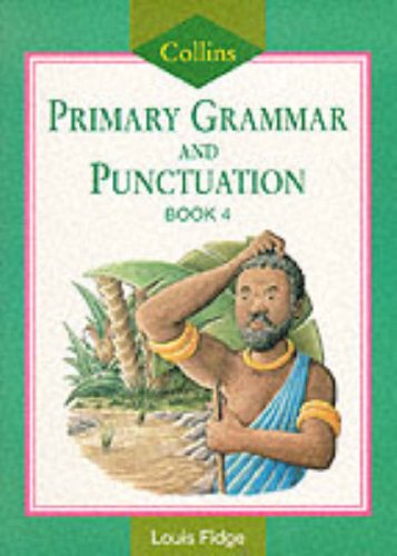Imagen de archivo de Collins Primary Grammar and Punctuation  " Pupil Book 4: Bk. 4 a la venta por WorldofBooks