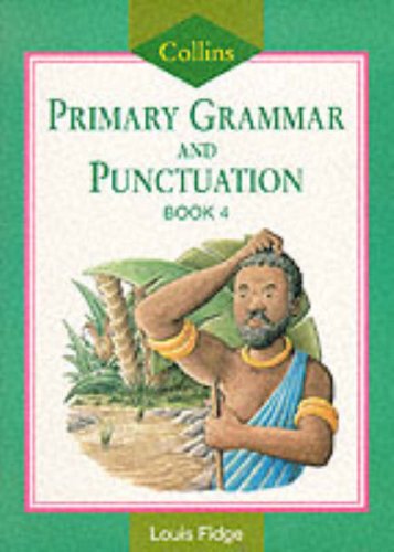 Stock image for Collins Primary Grammar and Punctuation â     Pupil Book 4: Bk. 4 for sale by WorldofBooks